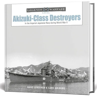 Akizuki-Class Destroyers Schiffer (9780764365096)