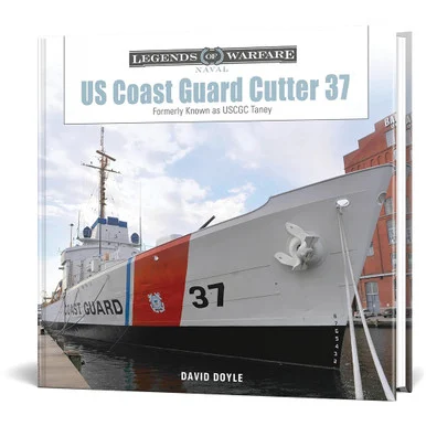 US Coast Guard Cutter 37 Schiffer Legends of Warfare (9780764369650) - Schiffer Publishing