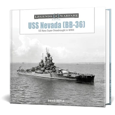 USS Nevada (BB-36) SCHIFFER LEGENDS OF WARFARE (9780764370762)