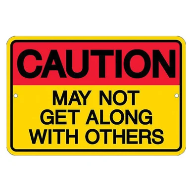 Caution Others Metal Sign SPSALNG - Signs 4 Fun