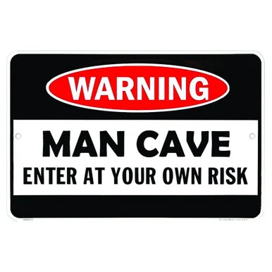 Warning Man Cave Metal Sign SPSMCW - Signs 4 Fun