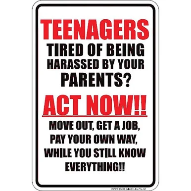 Teenagers Act Now Metal Sign SPSTE - Signs 4 Fun