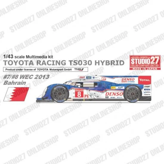 Studio27 FD43027 1/43 Toyota Racing TS030 WEC 2013 Bahrain [Multi Material Kit] - Model Cars
