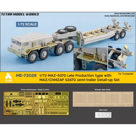 Tetra Model Works ME-72028 1/72 MAZ-537G Late Type with MAZ/ChMZAP 5247G Semitrailer Detail Set for Trumpeter kits