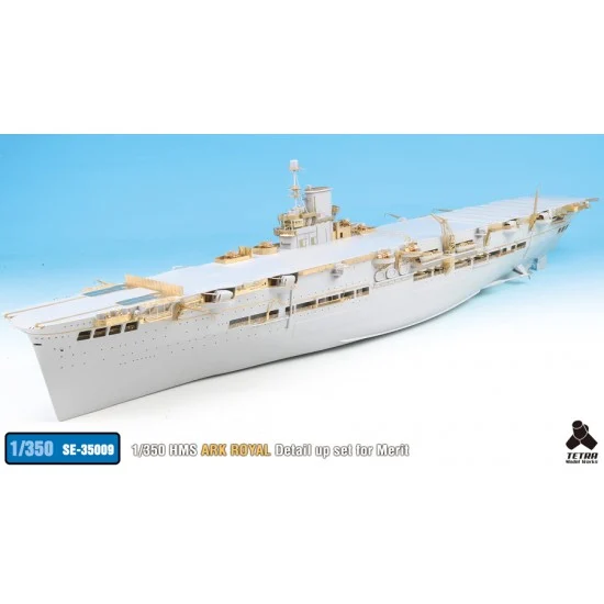 Tetra Model Works SE-35009 1/350 HMS Ark Royal Detail-up Set for Merit International kit #65307