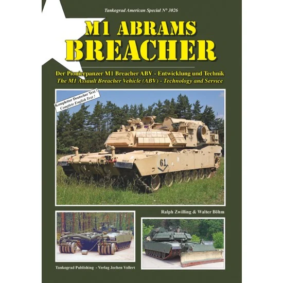 Tankograd Publishing US3026 US Army Special Vol.26 M1 Abrams Breacher: Assault Vehicle (ABV) - Technology and Service