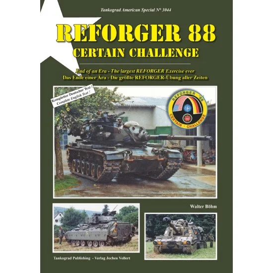 Tankograd Publishing US3044 US Army Special #44 REFORGER 88 Certain Challenge End of an Era (64 pages, English) - Modelling Publication