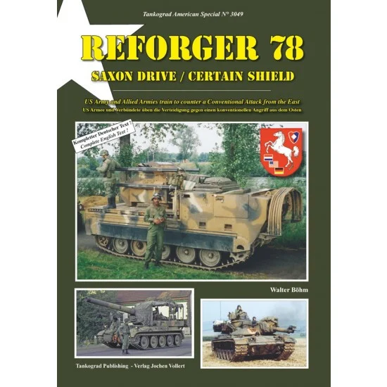 Tankograd Publishing US3049 US Special Vol. 49: REFORGER 78 Saxon Drive / Certain Shield US Army and Allied Armies - Modelling Publication