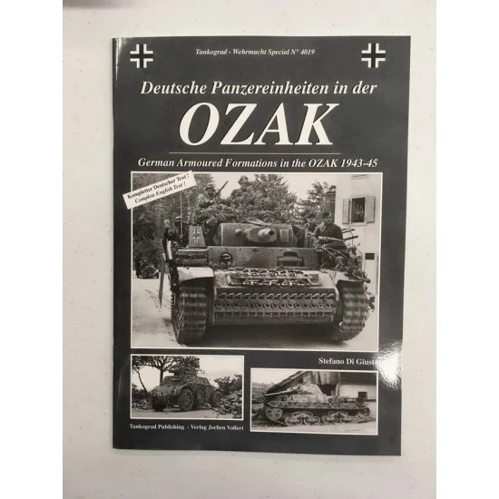 Tankograd Publishing WH4019 Wehrmacht Special Vol.19 Deutsche Panzereinheiten in der oZAK Armoured Formations 1943-45