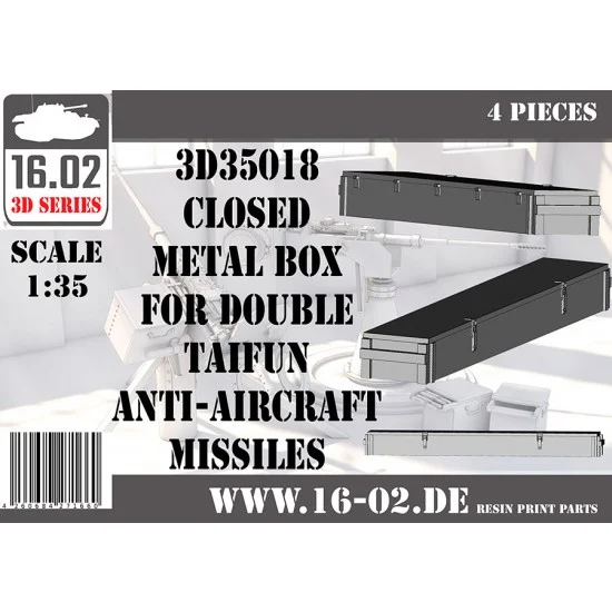 16.02 3D35018 1/35 Closed Metal Box for Double Taifun Anti-Aircraft Missiles (4pcs)