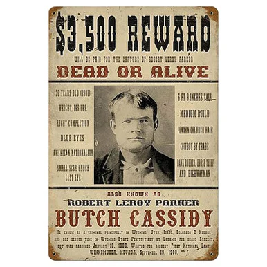 Wanted Butch Cassidy Metal Sign V675 - Vintage Sign Co.