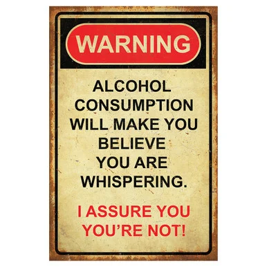 Warning Alcohol Consumption Metal Sign PTSB368 - Vintage Sign Co.