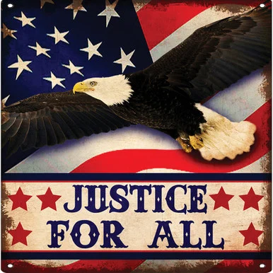Justice For All Metal Sign PTS703 - Vintage Sign Co.