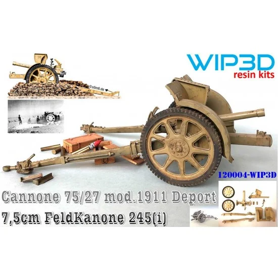 WIP3D 120004 1/16 Cannone 75/27 Mod. 1911 Deport 7.5cm FeldKanone 245i - Military Vehicles & Tanks