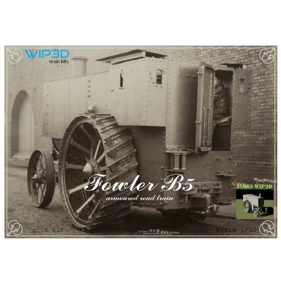 WIP3D 72021 1/72 Fowler Tractor (Armoured Road Train) - Military Vehicles & Tanks