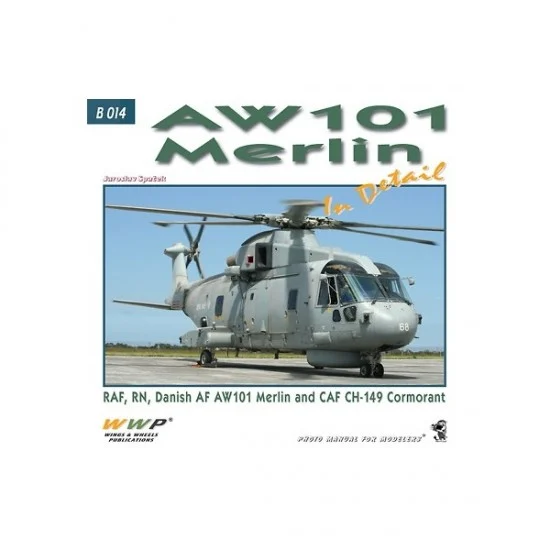 WWP Books B014 AW-101 Merlin in Detail (Soft cover, 240x225mm, 72 pages)