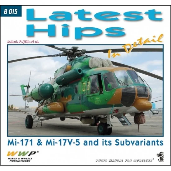 WWP Books B015 latest Hips in Detail (Soft cover, 240x225mm, 132 pages) - Modelling Publication