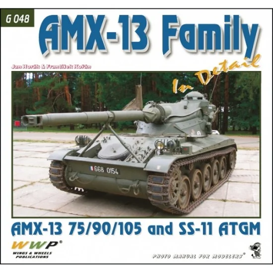 WWP Books G048 AMX-13 75/90/105mm Family light Tanks in Detail