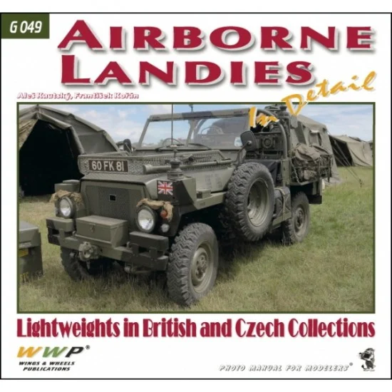 WWP Books G049 Airborne landies in Detail (soft cover, 92 pages) - Modelling Publication
