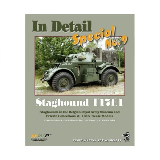 WWP Books IDS009 Staghound T17E1 in Detail (Soft cover, 240x290mm, 96 pages) - Modelling Publication