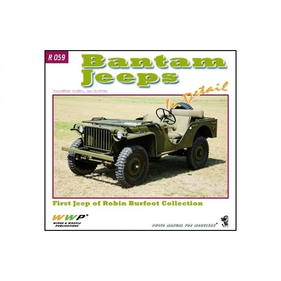 WWP Books R059 Bantam Jeeps in Detail (Soft cover, 240x225mm, 48 pages) - Modelling Publication