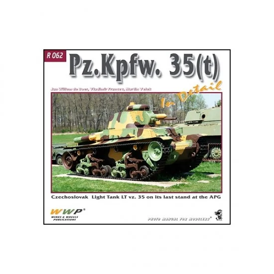 WWP Books R062 Pz.Kpfw. 35(t) in Detail (Soft cover, 240x225mm, 68 pages) - Modelling Publication
