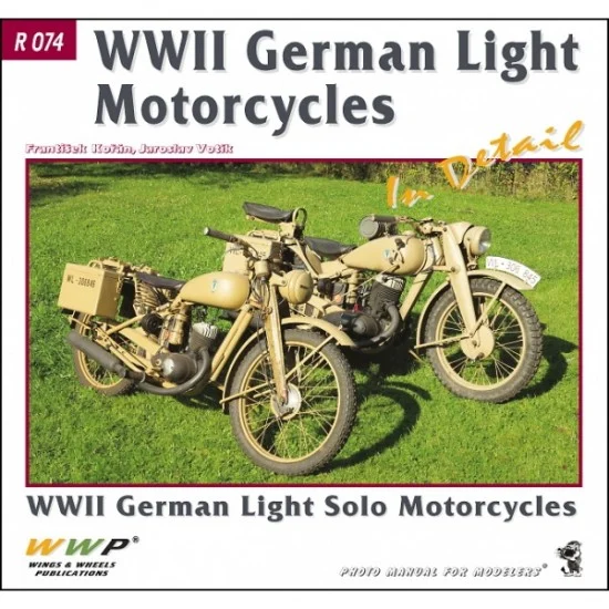 WWP Books R074 German Solo Motorcycles in Detail (Soft cover, 240x225mm, 72 pages) - Modelling Publication