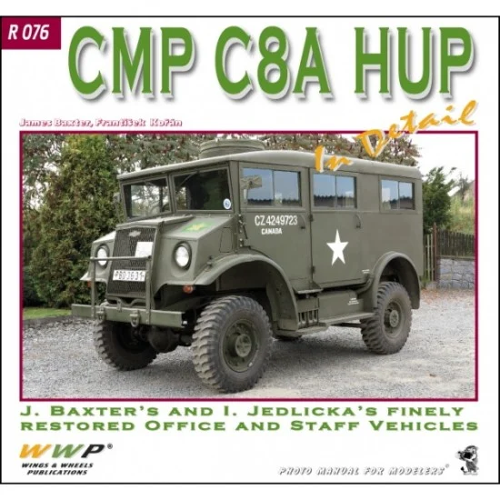 WWP Books R076 CMP C8A HUP Staff and Office Cars in Detail (soft cover, 108 pages) - Modelling Publication
