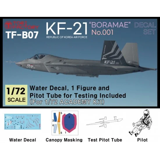 Tori Factory TF-B07 1/72 KF-21 Decal "001", Test Pitot Tube & Figure for Academy kits