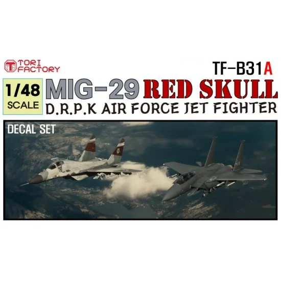 Tori Factory TF-B31A 1/48 North Korean AF MIG-29 ''Red Skull'' Decal set