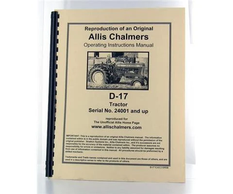Allis-Chalmers Model D-17 Series 2 Gas Operators Manual serial #24001-42000