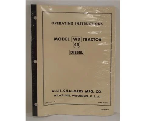 Allis-Chalmers Model WD-45 Diesel Operators Manual #70257976 - Genuine Allis-Chalmers